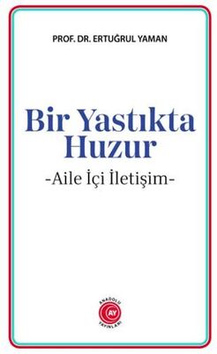 Bir Yastıkta Huzur - 1