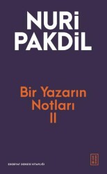 Bir Yazarın Notları II - Ketebe Yayınları