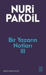 Bir Yazarın Notları III - Ketebe Yayınları