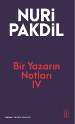 Bir Yazarın Notları IV - Ketebe Yayınları