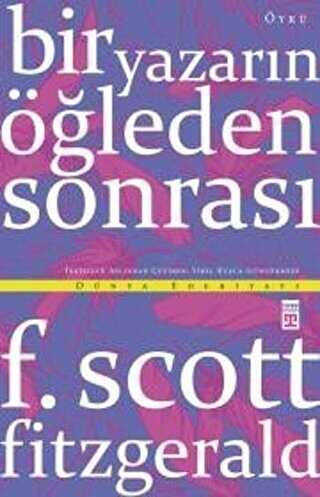 Bir Yazarın Öğleden Sonrası - Timaş Yayınları