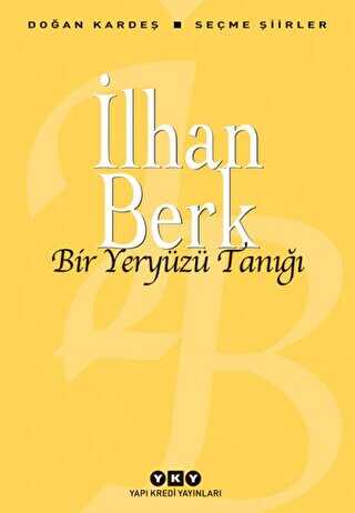 Bir Yeryüzü Tanığı - Yapı Kredi Yayınları
