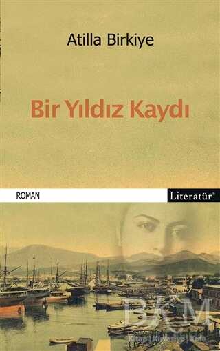 Bir Yıldız Kaydı - Literatür Yayıncılık