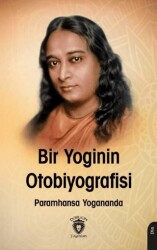Bir Yogi’nin Otobiyografisi - Dorlion Yayınları