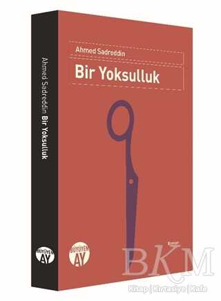 Bir Yoksulluk - Büyüyen Ay Yayınları