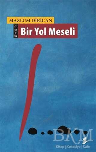 Bir Yol Meseli - Okur Kitaplığı