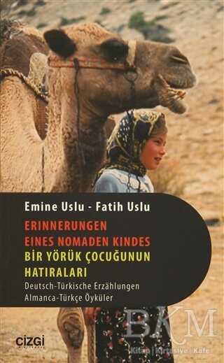 Bir Yörük Çocuğunun Hatıraları - Çizgi Kitabevi Yayınları