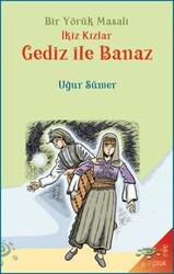Bir Yörük Masalı İkiz Kızlar Gediz ile Banaz - h2o Kitap