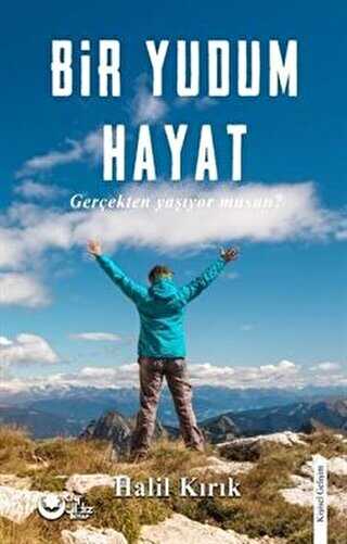 Bir Bir Yudum Hayat - Ayyıldız Kitap