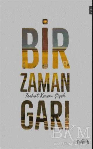 Bir Zaman Garı - Telmih Kitap