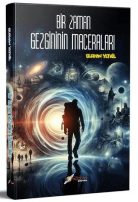 Bir Zaman Gezgininin Maceraları - 1