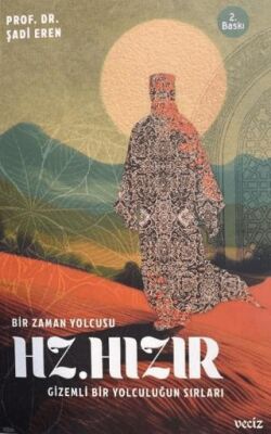 Bir Zaman Yolcusu Hz. Hızır - 1