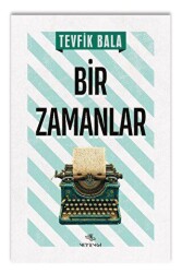 Bir Zamanlar - Nirengi Yayınları