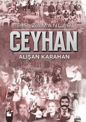 Bir Zamanlar Ceyhan - Öteki Yayınevi