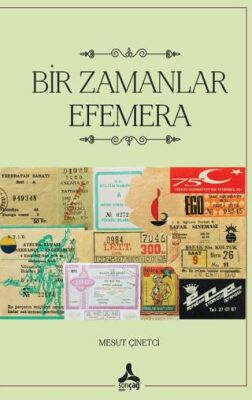 Bir Zamanlar Efemera - 1