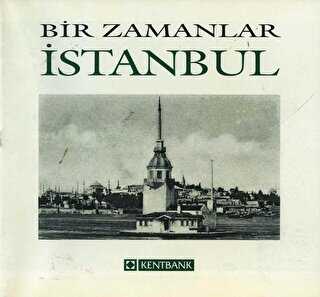 Bir Zamanlar İstanbul - Arkeoloji ve Sanat Yayınları