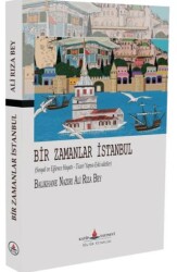 Bir Zamanlar İstanbul - Katip Yayınları