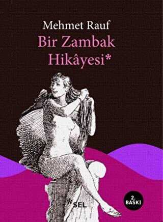 Bir Zambak Hikayesi - Sel Yayıncılık