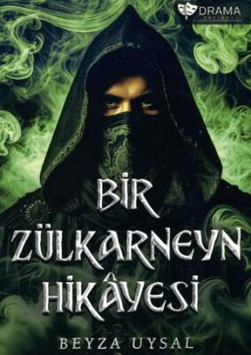 Bir Zulkarneyn Hikayesi - 1