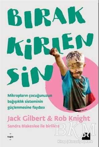 Bırak Kirlensin - 1