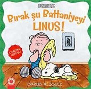 Bırak Şu Battaniyeyi Linus!