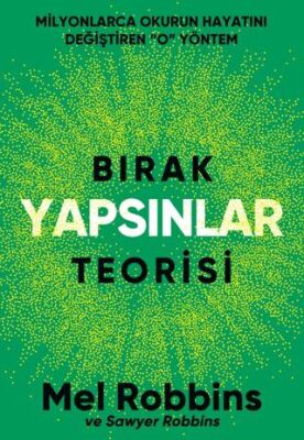 Bırak Yapsınlar Teorisi - 1