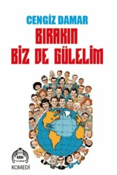 Bırakın Biz De Gülelim - Kekeme Yayınları