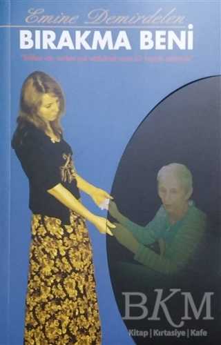 Bırakma Beni - Hamle Yayınevi