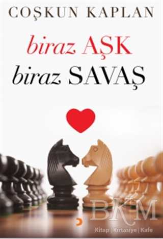 Biraz Aşk Biraz Savaş - Cinius Yayınları
