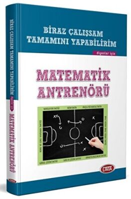 Data Yayınları Biraz Çalışırsam Tamamını Yapabilirim Diyenler İçin Matematik Antrenörü - 1