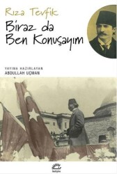 Biraz da Ben Konuşayım - İletişim Yayınevi