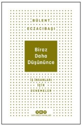 Biraz Daha Düşününce - Yapı Kredi Yayınları