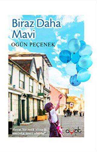 Biraz Daha Mavi - Ayzıt Yayınları