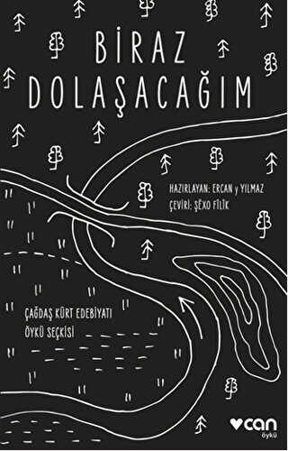 Biraz Dolaşacağım - Can Yayınları