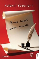 Biraz Hayal, Biraz Gerçek... - Yason Yayıncılık