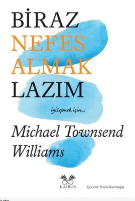 Biraz Nefes Almak Lazım - 1