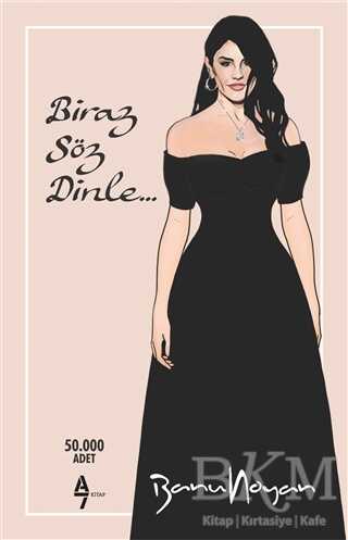 Biraz Söz Dinle - A7 Kitap