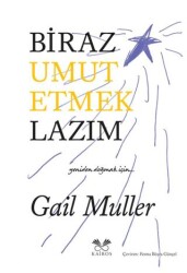 Biraz Umut Etmek Lazım - Kairos Kitap