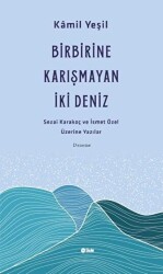 Birbirine Karışmayan İki Deniz - Şule Yayınları