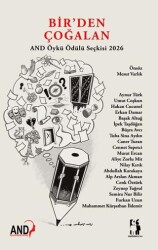 Bir`den Çoğalan - AND Öykü Ödülü Seçkisi 2026 - Metinlerarası Kitap