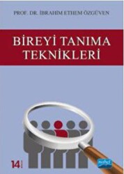 Bireyi Tanıma Teknikleri - Nobel Akademik Yayıncılık