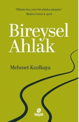 Bireysel Ahlak - 1