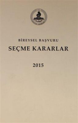 Bireysel Başvuru Seçme Kararlar 2015 - 1