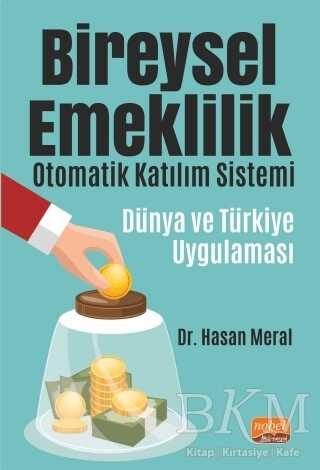 Bireysel Emeklilik Otomatik Katılım Sistemi - Nobel Bilimsel Eserler