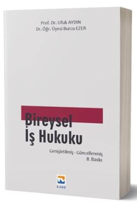 Bireysel İş Hukuku - 1