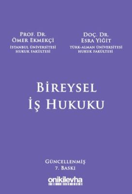 Bireysel İş Hukuku - 1