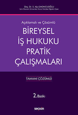 Bireysel İş Hukuku Pratik Çalışmaları - 1