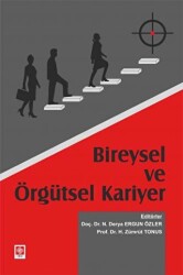 Bireysel ve Örgütsel Kariyer - Ekin Basım Yayın