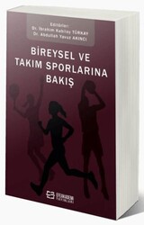 Bireysel Ve Takım Sporlarına Bakış - Efe Akademi Yayınları