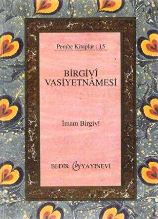 Birgivi Vasiyetnamesi - Bedir Yayınları